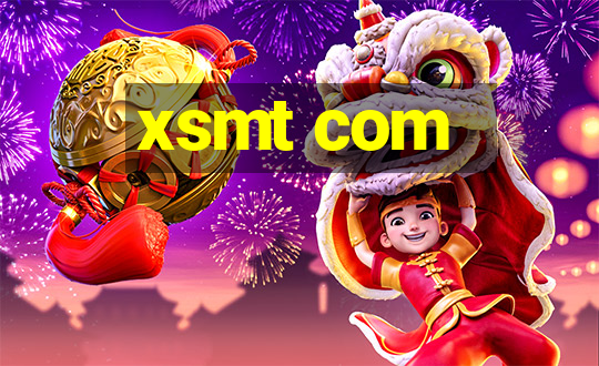 xsmt com