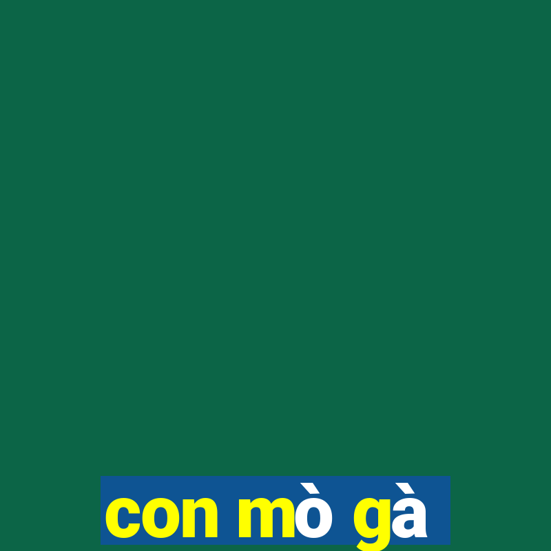 con mò gà