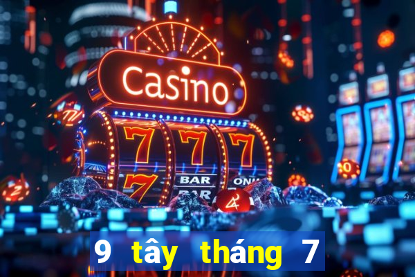 9 tây tháng 7 xổ số miền nam