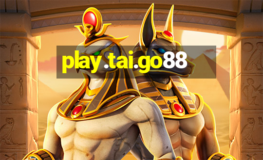 play.tai.go88