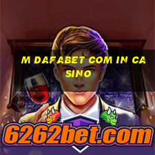 m dafabet com in casino