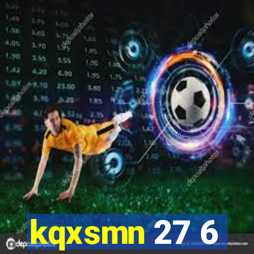 kqxsmn 27 6