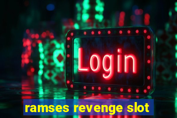 ramses revenge slot