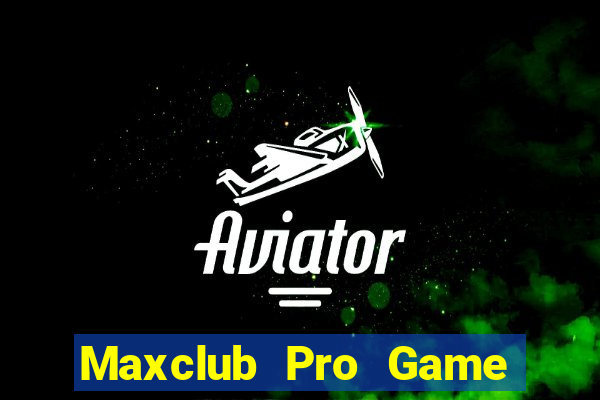 Maxclub Pro Game Bài Pokemon