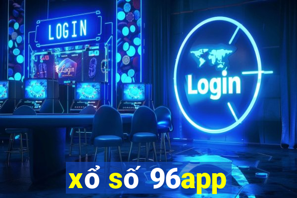 xổ số 96app