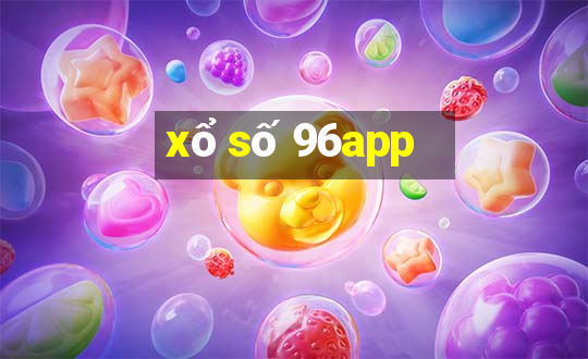 xổ số 96app