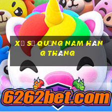 xổ số quảng nam hàng tháng