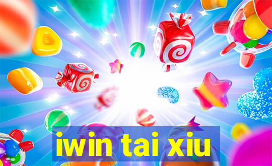 iwin tai xiu