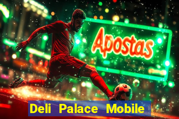 Deli Palace Mobile Trò chơi điện tử Fun88 tải về