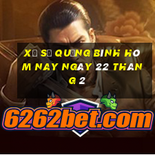 xổ số quảng bình hôm nay ngày 22 tháng 2