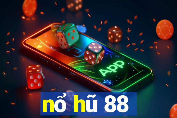 nổ hũ 88