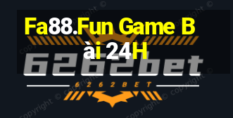 Fa88.Fun Game Bài 24H