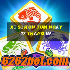 xổ số kon tum ngày 17 tháng 09