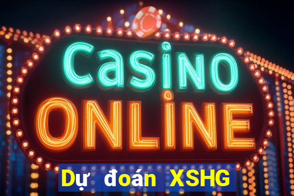 Dự đoán XSHG ngày 2