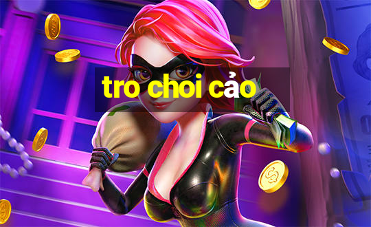 tro choi cảo