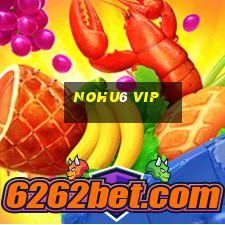 Nohu6 Vip