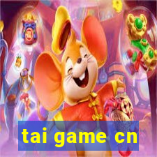 tai game cn