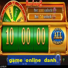 game online danh bai mau binh