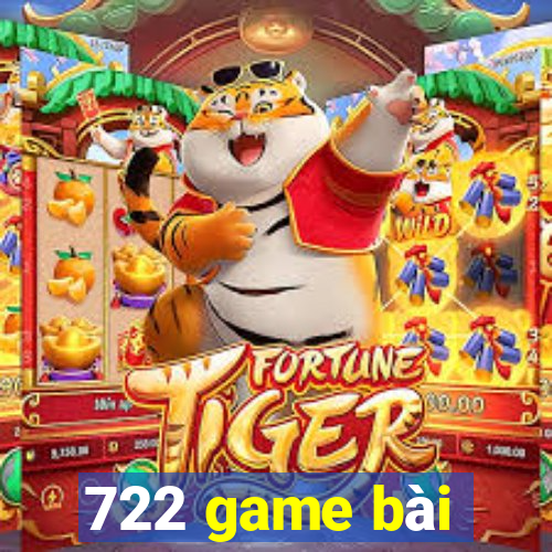 722 game bài