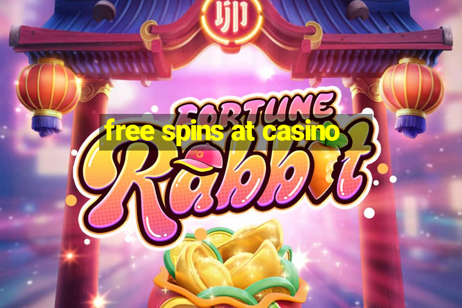 free spins at casino