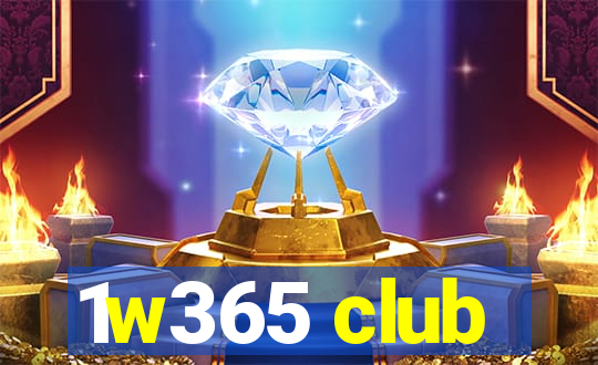 1w365 club