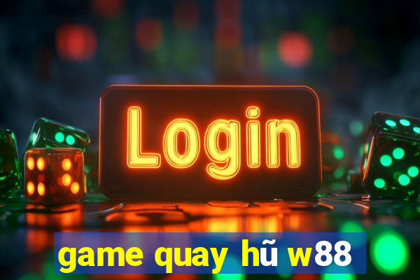 game quay hũ w88