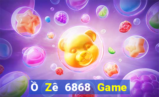 Ồ Zê 6868 Game Bài Baccarat