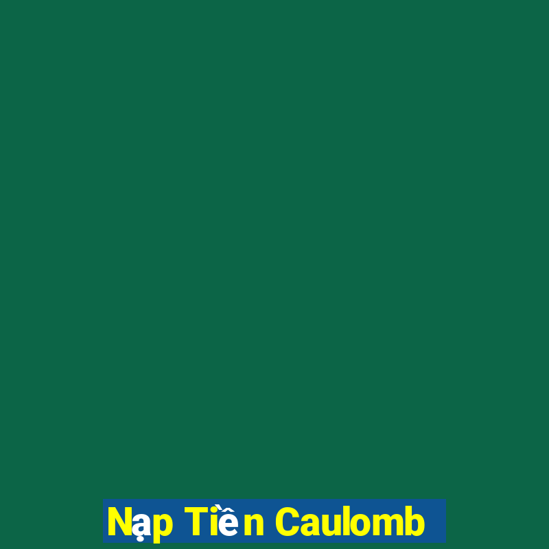 Nạp Tiền Caulomb