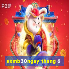 sxmb30ngay thang 6