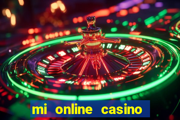 mi online casino real money