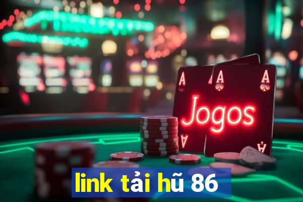 link tải hũ 86