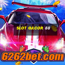 slot gacor 88