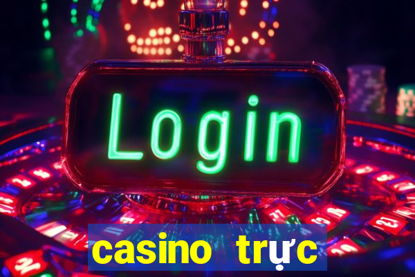 casino trực tuyến uy tín nhất