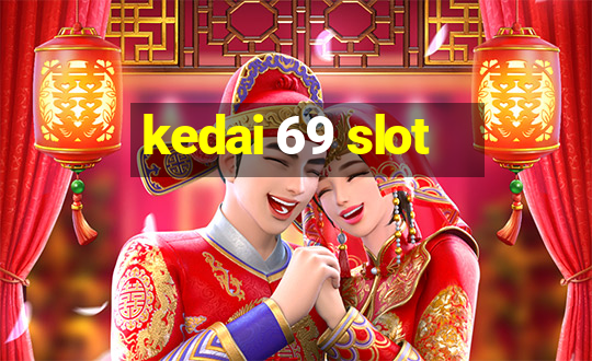 kedai 69 slot