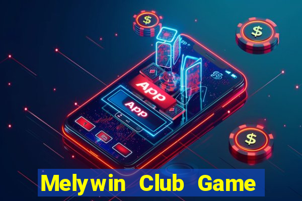 Melywin Club Game Bài Kungfu