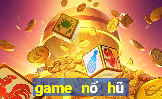 game nổ hũ mới nhất 2024 tang code mien phi