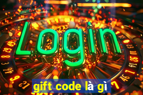 gift code là gì