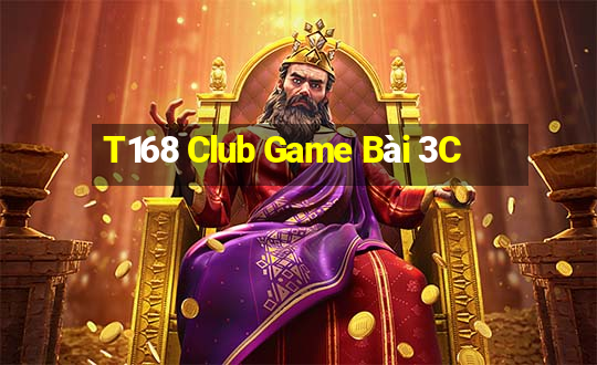 T168 Club Game Bài 3C