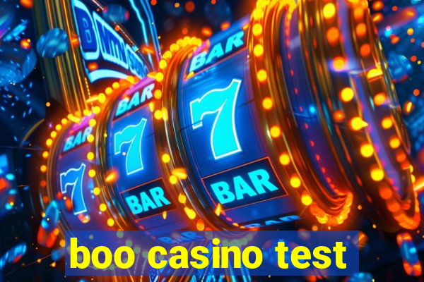 boo casino test