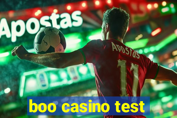 boo casino test