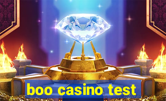 boo casino test