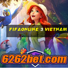 fifaonline 3 vietnam