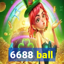 6688 ball