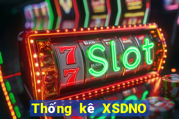 Thống kê XSDNO ngày 20