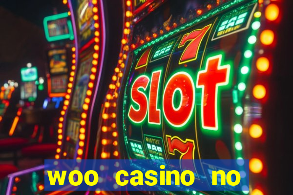 woo casino no deposit bonus