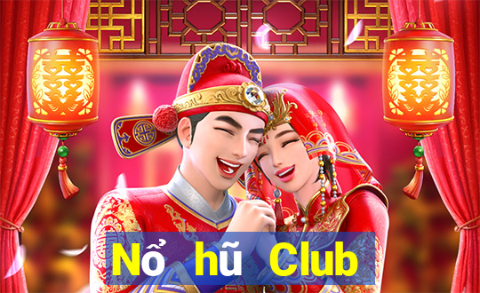 Nổ hũ Club đánh bài nổ hũ