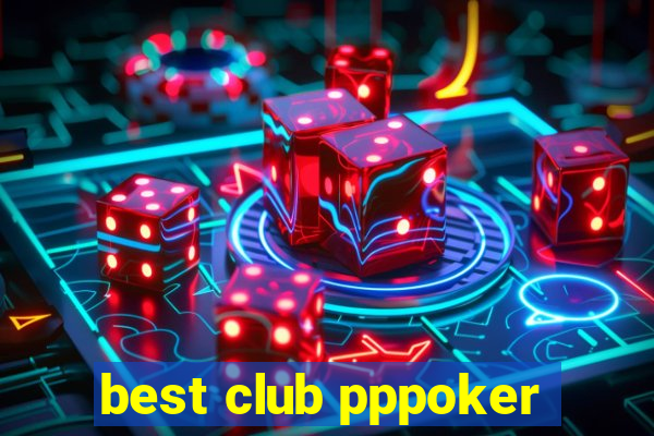 best club pppoker