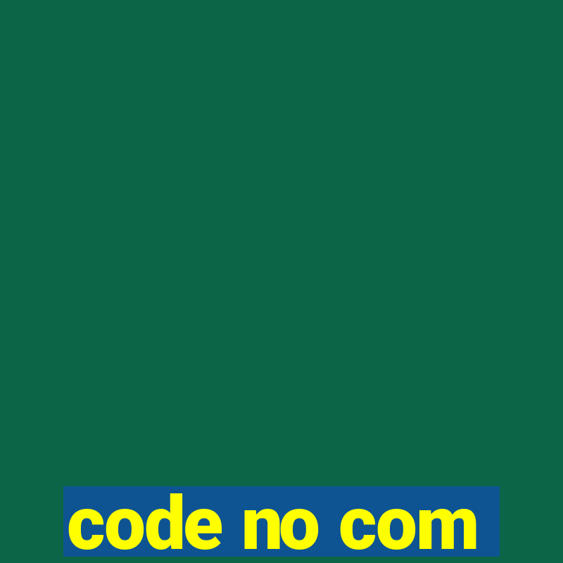 code no com