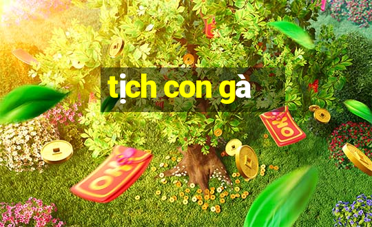 tịch con gà