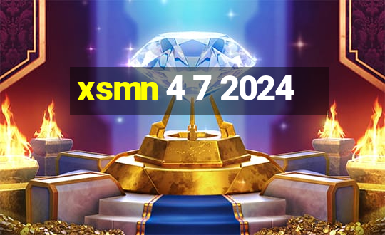 xsmn 4 7 2024